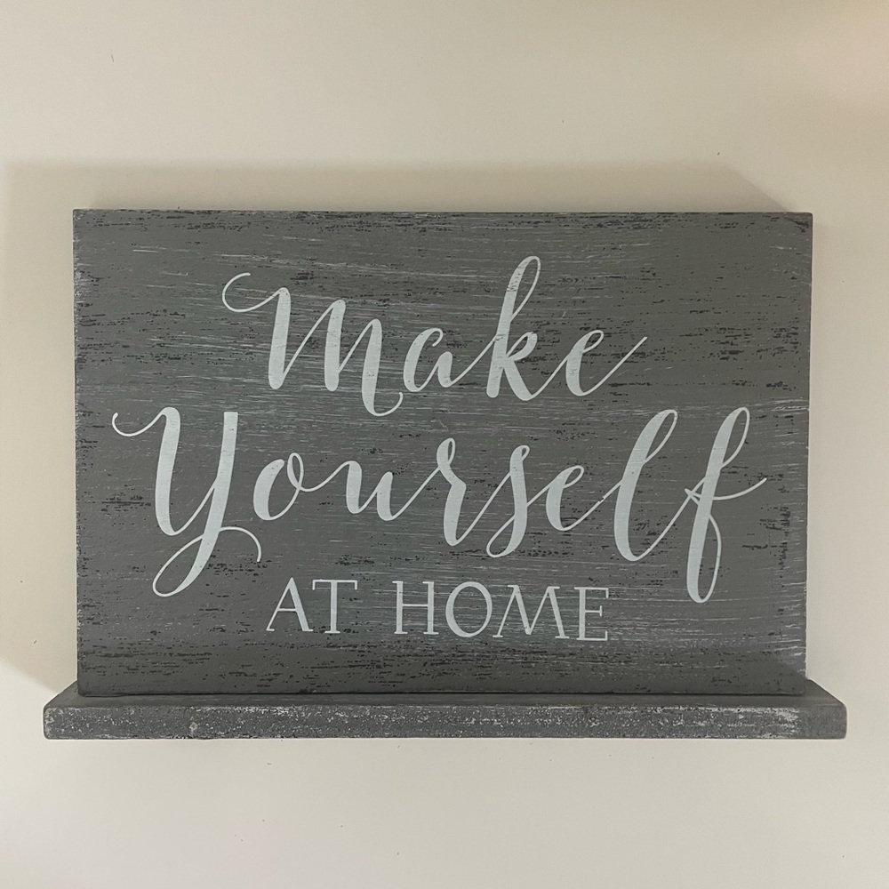 Home Decor Sign - Make Yourself At Home - Picture 1 of 1